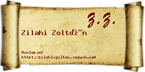 Zilahi Zoltán névjegykártya
